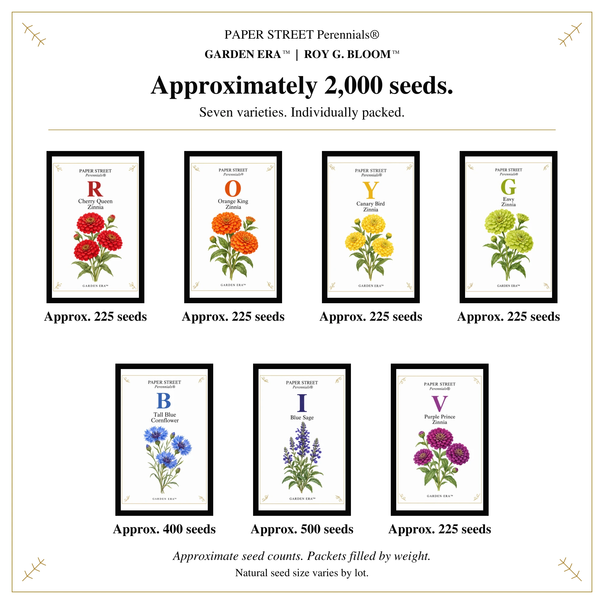 Seven rainbow varieties with approximate seed counts
